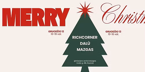 Kal\u0117dinis POP UP | Richcorner x DAL\u00d9 x Mazgas