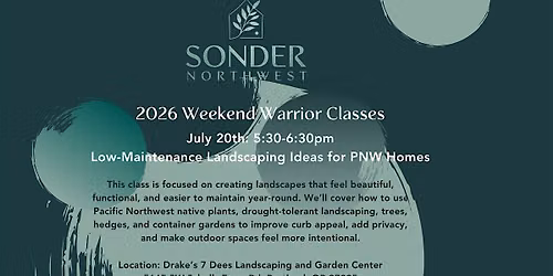 Free Weekend Warrior: Low-Maintenance PNW Landscaping