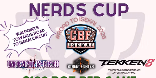 Nerds Cup Esports Tournament ~ Road to Cherry Blossom Festival Isekai (17 January)