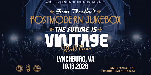 Scott Bradlee\u2019s Postmodern Jukebox The Future Is Vintage World Tour  