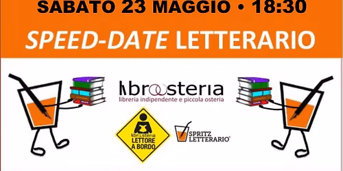 SPEED-DATE LETTERARIO in LibrOsteriaPadova 