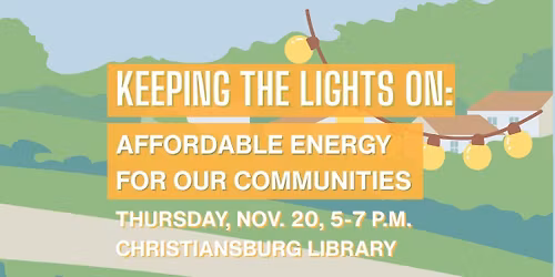Keeping the Lights On: Affordable Energy for Our Communities