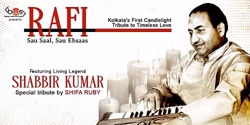 Rafi: Sau Saal, Sau Ehsaas -Candlelight Tribute