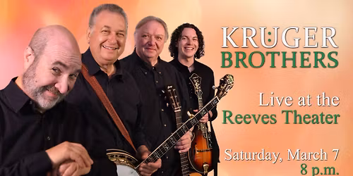 The Kruger Brothers - LIVE at the Reeves