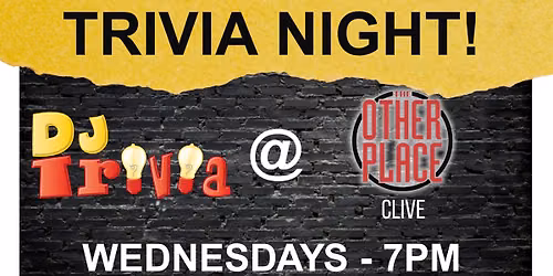 DJ Trivia at The Other Place Clive!