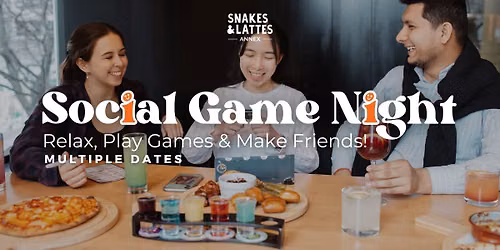 Annex Social Game Night - Play Board Games & Make Friends!
