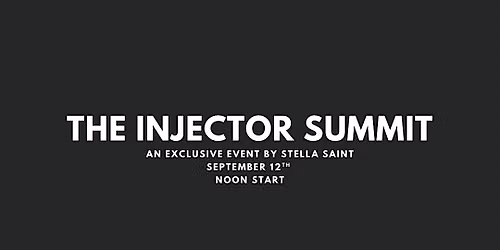 The Injector Summit