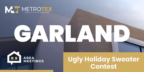 Garland Area Realtor Meeting