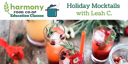 Holiday, Mocktails with Leah C.