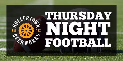 TNF- Raiders v Broncos - Rollertown Frisco HQ