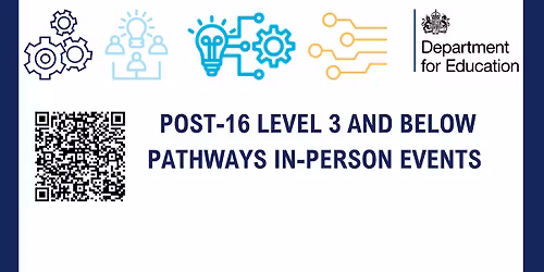 Post-16 Pathways in-person event - Waltham Forest College PM