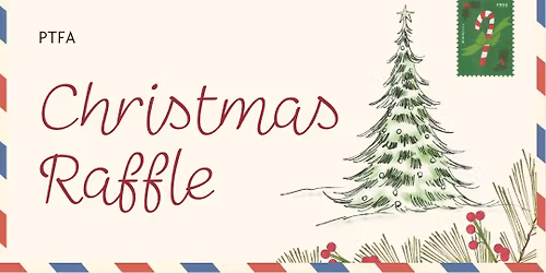 PTFA Christmas Raffle (After Christmas Concert) 