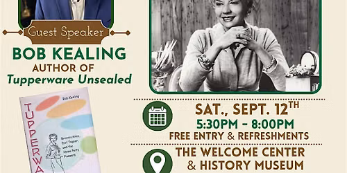 Tupperware Exhibit Opening & Annual Meeting