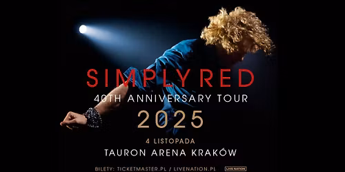Simply Red - 40th Anniversary Tour 2025 - Official Event, 04.11.2025, TAURON Arena Krak\u00f3w