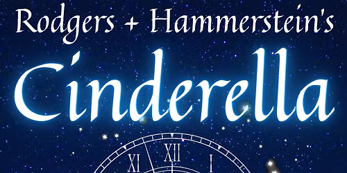 Rodgers and Hammersteins Cinderella at Rivertown Theaters for the Performing Arts
