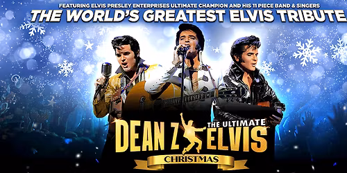 Dean Z - The Ultimate Elvis at Paramount Theatre Anderson