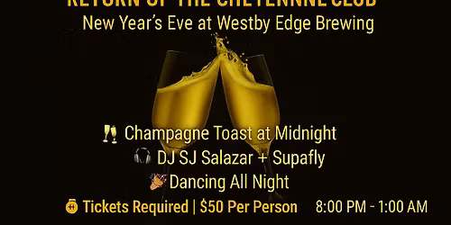 NYE at Westby Edge!