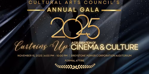 Curtains Up: A Celebration of Cinema & Culture Gala