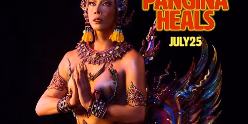 Phoenix Rising presents Pangina Heals