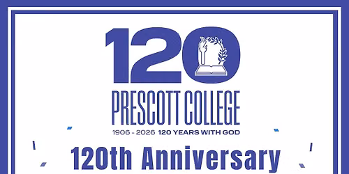 Prescott College 120th Anniversary Celebration