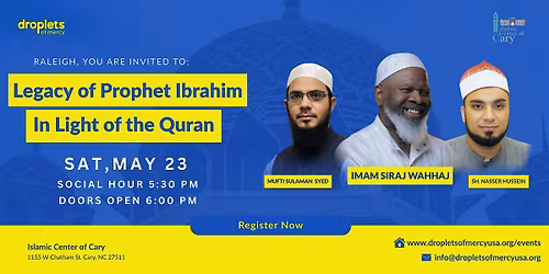 Raleigh: Legacy of Prophet Ibrahim in Light of the Qur\u2019an at Cary Masjid