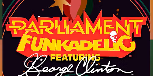 George Clinton & Parliament Funkadelic