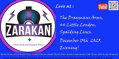 Zarakan @ The Draymans Arms, Little London, Spalding Lincs. PE1 December 13th 2025.