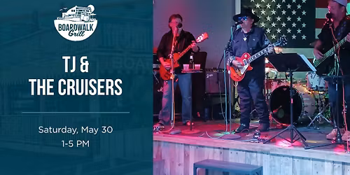 TJ & The Cruisers | Live at Boardwalk Grill