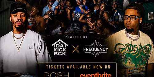 Da Kickbck x Frequency Link Presents: Hood Luxe