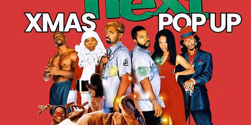 Friday After Next: XMAS Pop Up