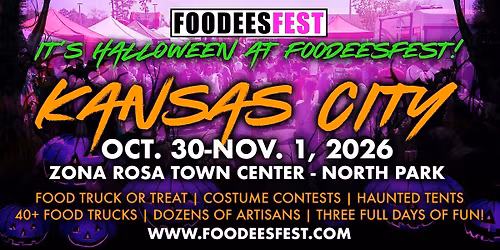 FOODEESFEST KANSAS CITY, MISSOURI (40+ food trucks and craft vendors!)