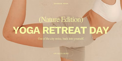 Yoga Retreat Day: Nature Edition