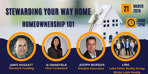 Stewarding Your Way Home | Homeownership 101