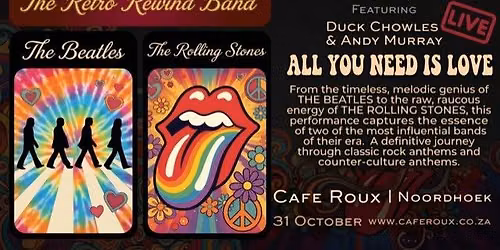 \u201cAll You Need Is Love\u201d - A Tribute to The Beatles & The Rolling Stones