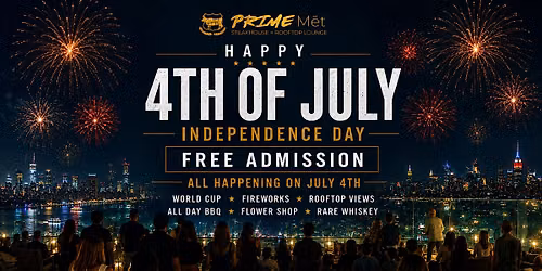 4th of July at PRIME