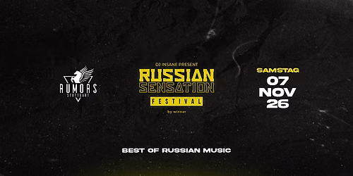 Russian Sensation Festival x STUTTGART