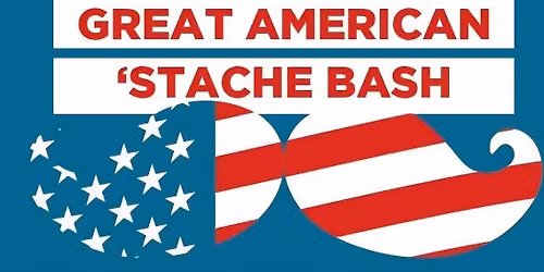 Annual Stache Bash