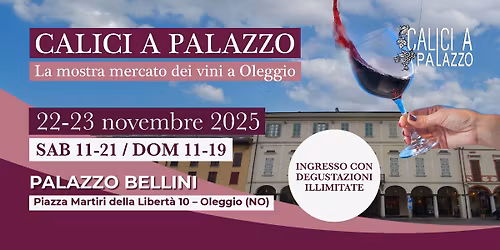 CALICI A PALAZZO La mostra mercato dei vini a OLEGGIO (NO) 