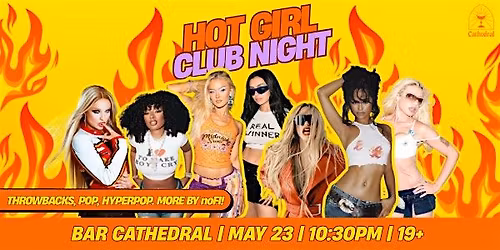 HOT GIRL CLUB NIGHT