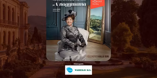 A nagymama - R\u00e1tonyi R\u00f3bert Sz\u00ednh\u00e1z