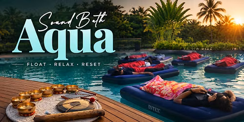Aqua Sound Bath Experience