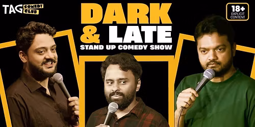 Dark & Late Comedy Show