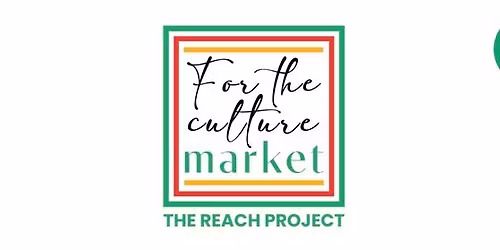 REACH's For The Culture Market '26