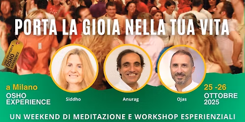 PORTA LA GIOIA NELLA TUA VITA - Osho Experience