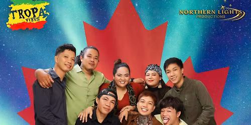 Tropa Vibes Canada Tour