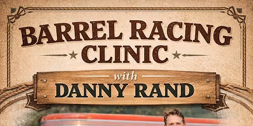 Intro to barrel racing with Danny Rand