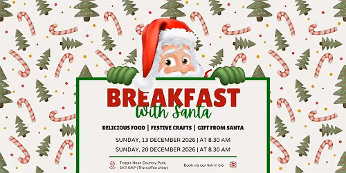 Breakfast with Santa At Tegg's Nose