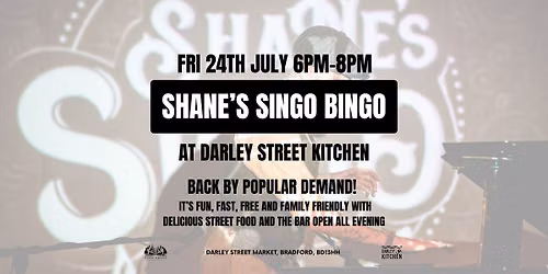 Shanes's Singo Live at Darley Street Kitchen