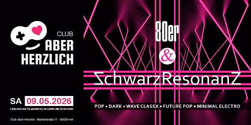 80er & Schwarzresonanz \u2013 Pop-, Dark- & Wave-Classics, Minimal, Future Pop, Electro, Gothic & EBM