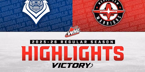 Moose Jaw Warriors at Victoria Royals at Save on Foods Memorial Centre